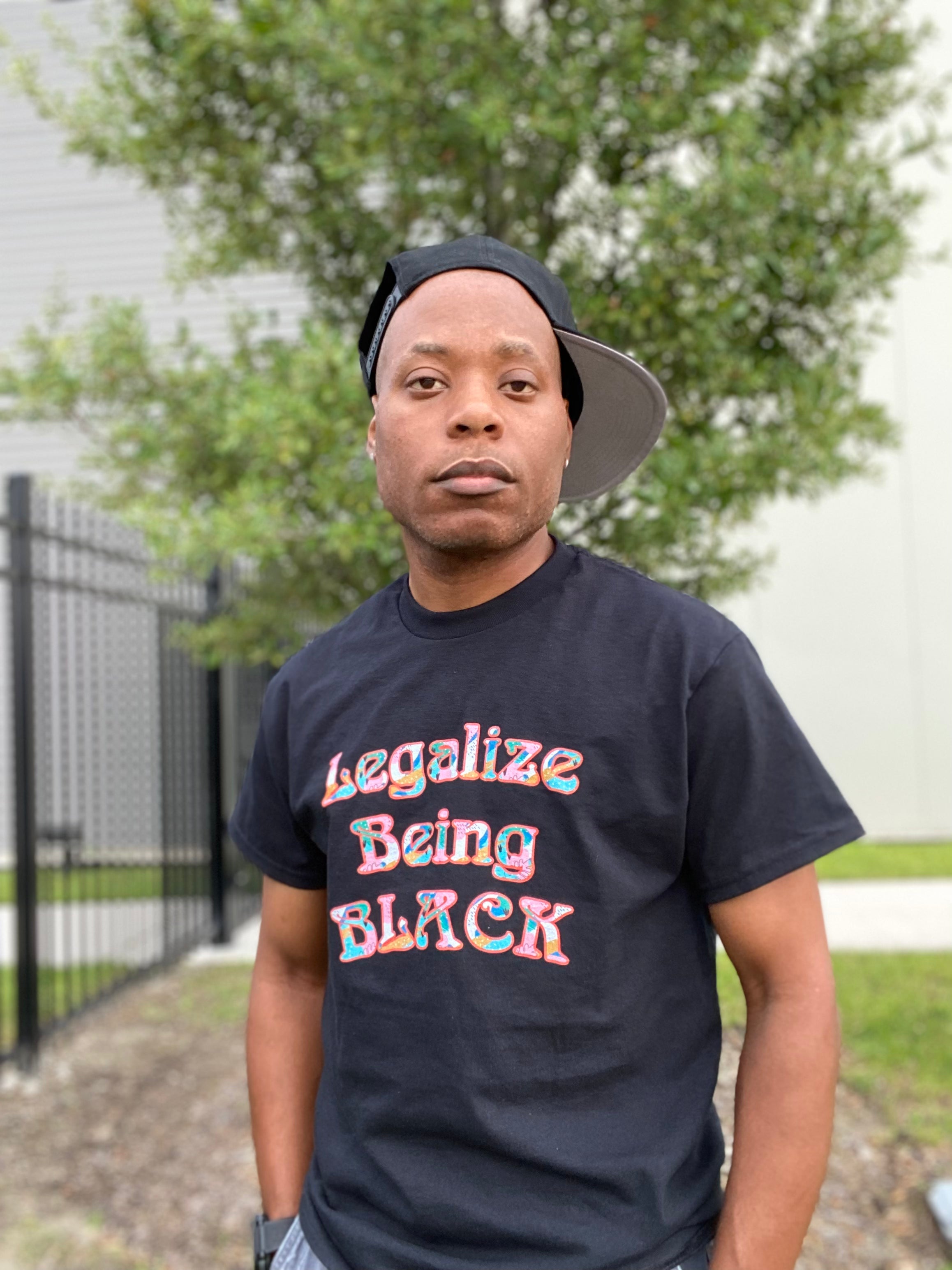 Legalize Being Black - (Black History Month)